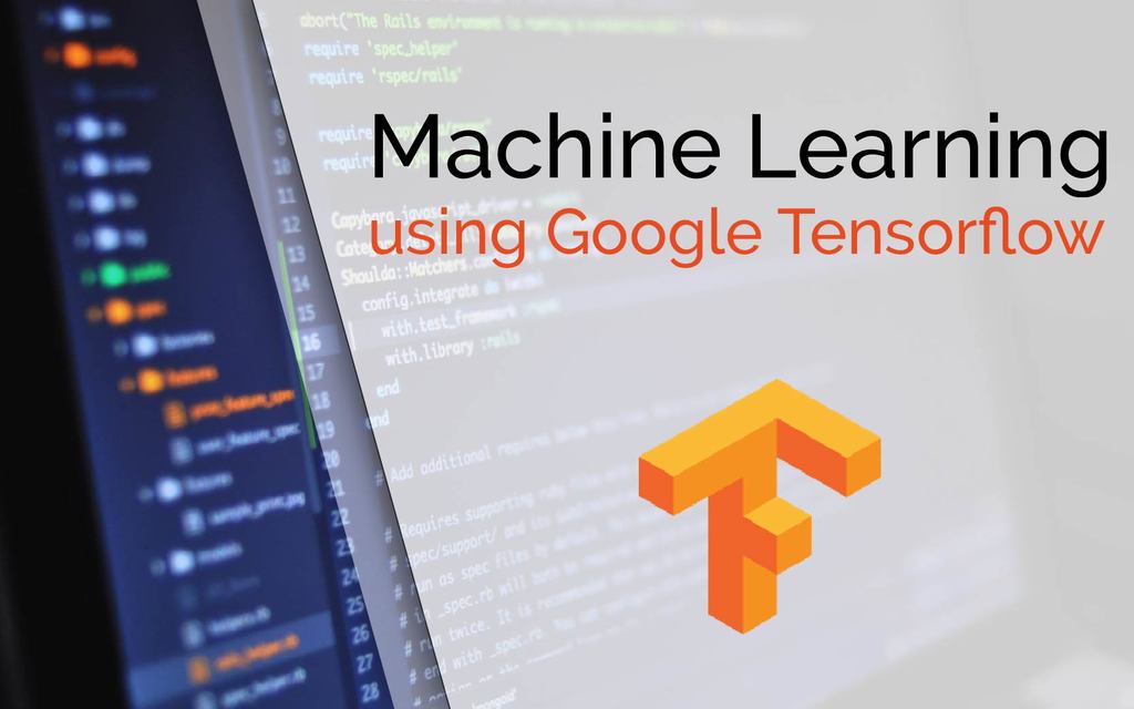 Machine Learning using Tensorflow