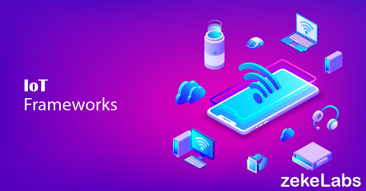 What are various IoT Frameworks - Banner Image